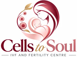 Cells to Soul — IVF and Fertility Centre